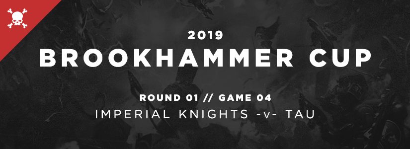 Brookhammer Cup - Tau v. Imperial Knights
