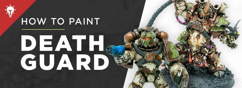 Tutorial: How to paint Death Guard